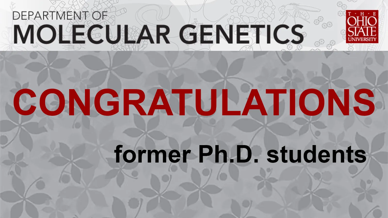 text says "congratualtions former Ph.D. students" on a background of buckeye leaves